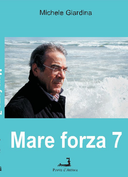 “PER IL LIBRO MARE FORZA 7” UNA INCHIESTA SULLA GIUSTIZIA