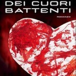 “IL CIMITERO DEI CUORI BATTENTI” DI GIANNI VULLO