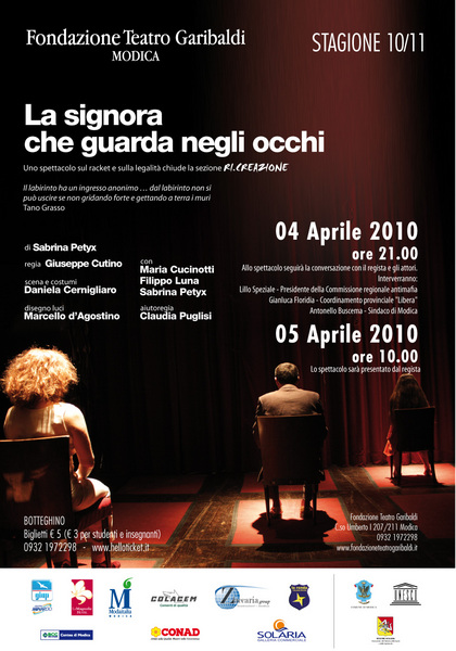 “LA SIGNORA CHE GUARDA NEGLI OCCHI”: RACKET E LEGALITA’ IN SCENA AL TEATRO GARIBALDI DI MODICA