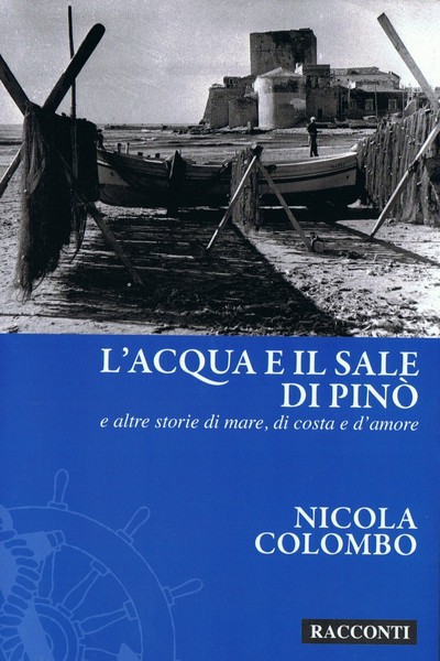 “L’ACQUA E IL SALE DI PINO’”