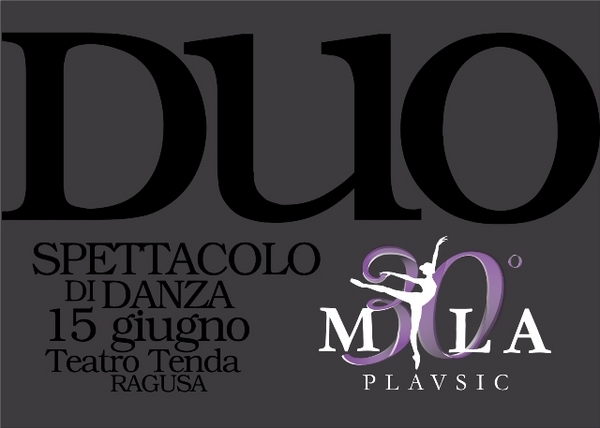DUO-SPETTACOLO DI DANZA A CURA DELL’ASD  MILA PLAVSIC