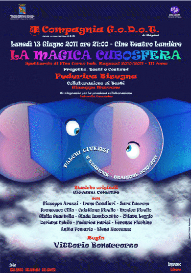 VA IN SCENA “LA MAGICA CUBOSFERA”