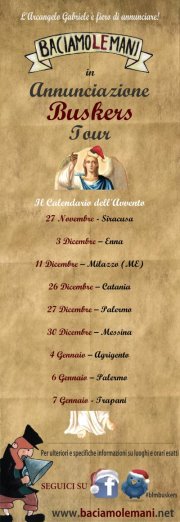 “ANNUNCIAZIONE BUSKERS TOUR”, L’ULTIMA TROVATA DELLA FAMIGLIA BACIAMOLEMANI