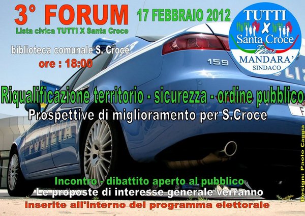 S.CROCE, FORUM SU RIQUALIFICAZIONE E ORDINE PUBBLICO