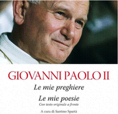 LA POESIA DI GIOVANNI PAOLO II , DI MONS. ANTONIO STAGLIANO’ E DEL POETA RAGUSANO OCCHIPINTI