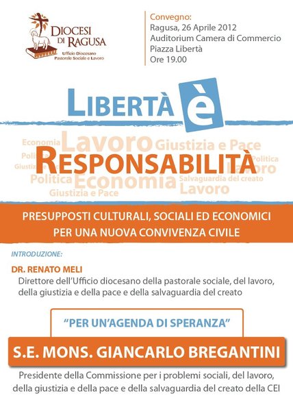 IL CONVEGNO DELL’UFFICIO DELLA PASTORALE SOCIALE E DEL LAVORO “LIBERTÀ E’ RESPONSABILITÀ”
