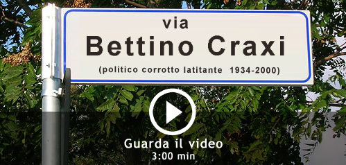 UN NOSTRO LETTORE CHIEDE LA REVOCA DELLA INTITOLAZIONE DI VIA CRAXI A RAGUSA
