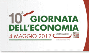 GIORNATA DELL’ECONOMIA 2012, PRIMI DATI E CONSIDERAZIONI SULL’ANDAMENTO DELLE IMPRESE NELLO SCORSO ANNO