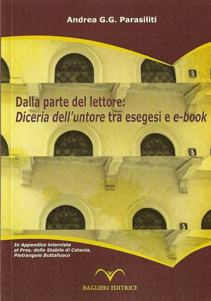 “DALLA PARTE DEL LETTORE: DICERIA DELL’UNTORE TRA ESEGESIE E E-BOOK”