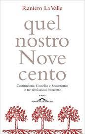 “QUEL NOSTRO NOVECENTO”