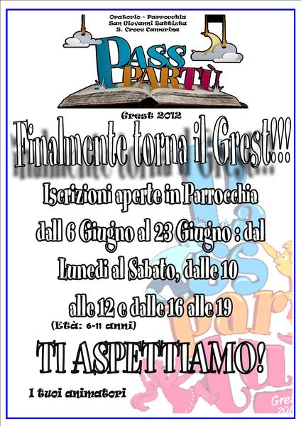 S.CROCE, AL VIA IL “GREST 2012”