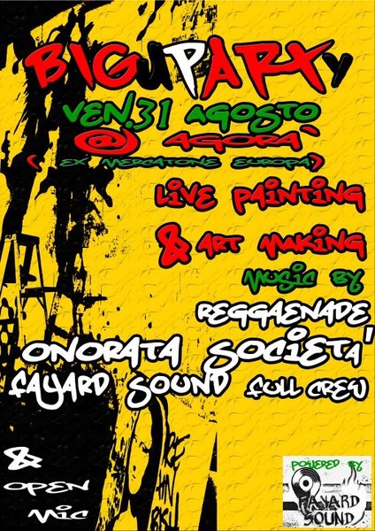 BIG UP PARTY, UNA FESTA ALL’INSEGNA DELLA BUONA MUSICA, DEL DIVERTIMENTO E DELLA LIBERA ESPRESSIONE DELL’ARTE