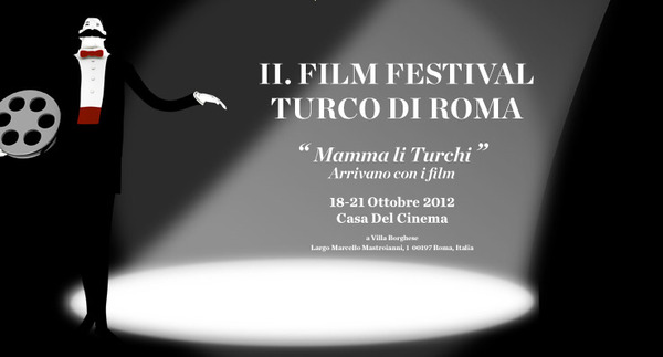 “MAMMA LI TURCHI – ARRIVANO CON I FILM”: IL CINEMA TURCO SBARCA A ROMA