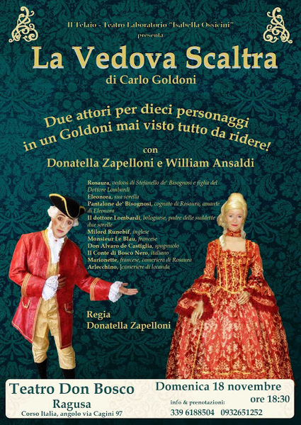 “LA VEDOVA SCALTRA” DI GOLDONI DOMENICA AL DON BOSCO DI RAGUSA
