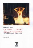 UN ROMANZO TRA AMORE, FOLLIA E TEATRO