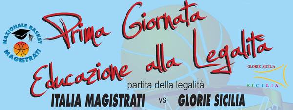 PRIMA GIORNATA DI EDUCAZIONE ALLA LEGALITA’