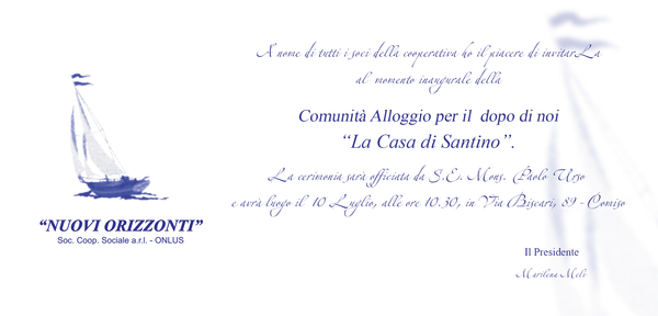 INAUGURAZIONE DE “LA CASA DI SANTINO” DELLA COOPERATIVA SOCIALE “NUOVI ORIZZONTI”