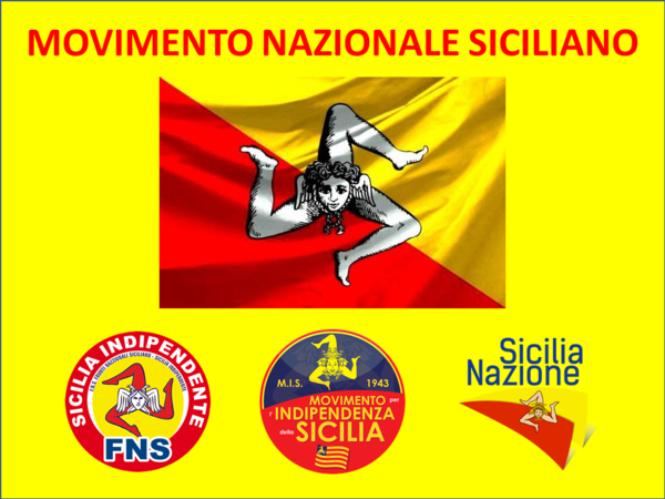 UN MOVIMENTO NAZIONALE SICILIANO PER RESTITUIRE ALLA SICILIA DIRITTI E DIGNITÀ