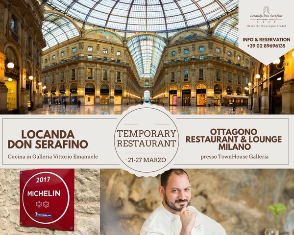 LA LOCANDA DON SERAFINO SI “TRASFERISCE” ALLA GALLERIA DI MILANO