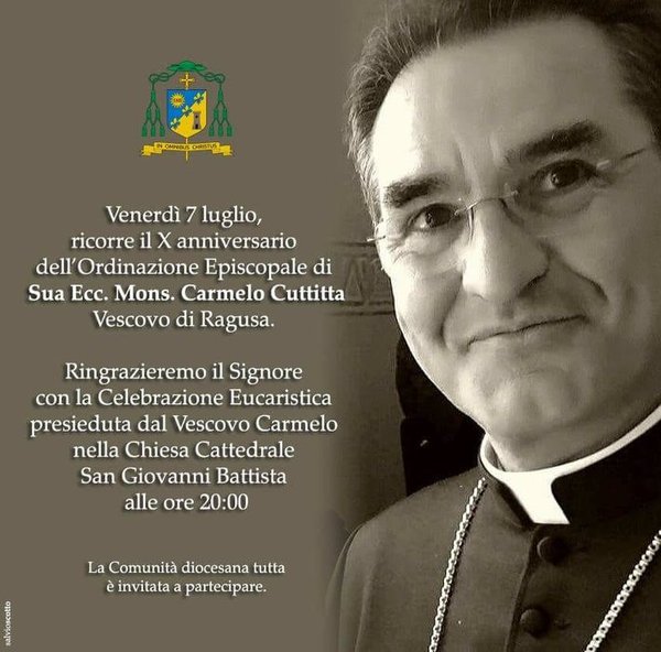 X ° anniversario  di  ordinazione  episcopale Mons. Cuttitta