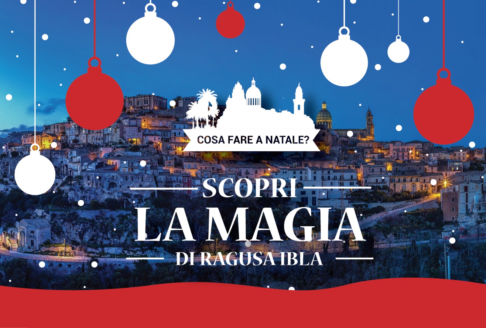 Buon Natale da Ibla. Promozione anticipata per i turisti