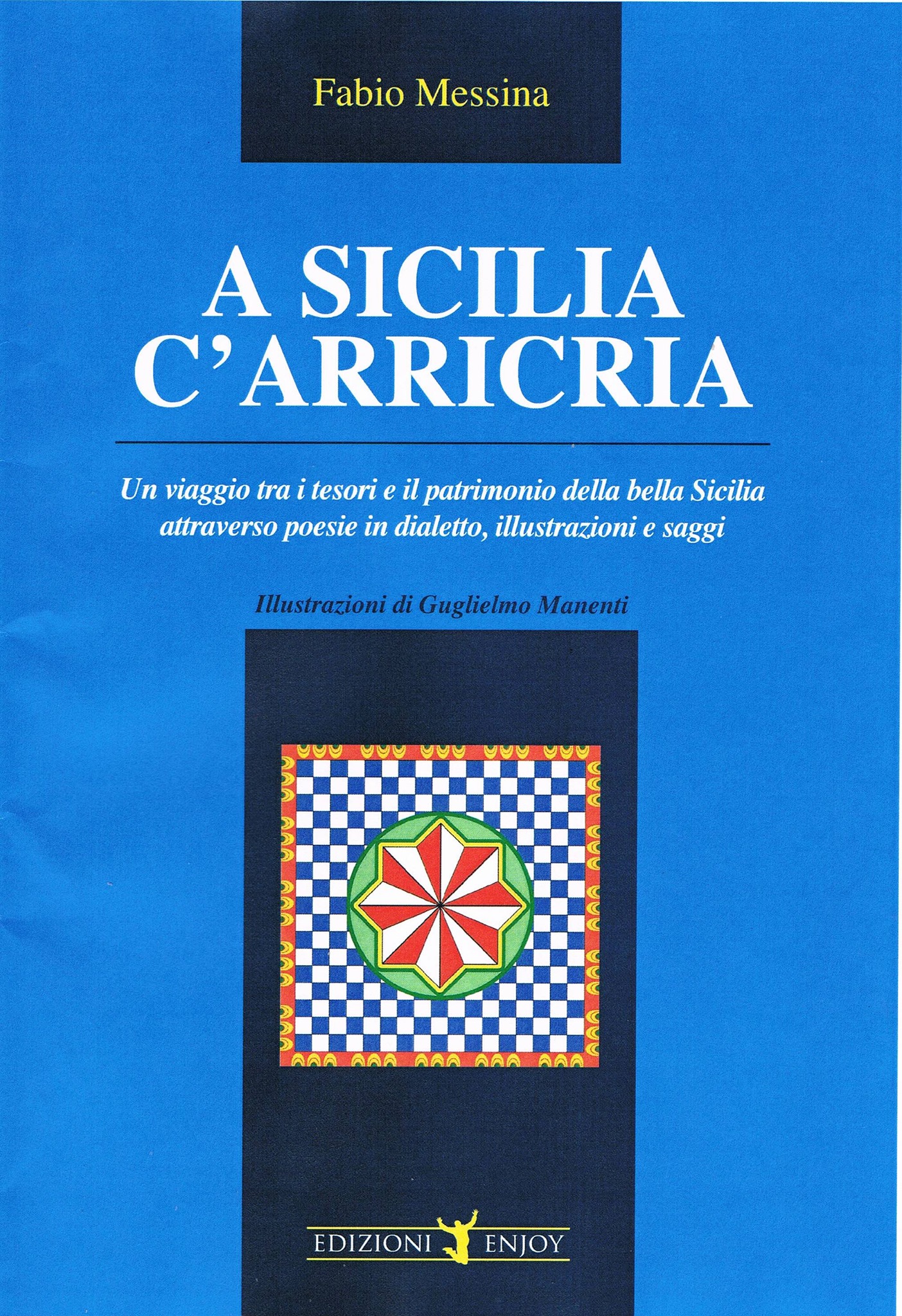 Fabio Messina presenta il nuovo libro “A Sicilia c’arricria” a Ibla su iniziativa di Ubik