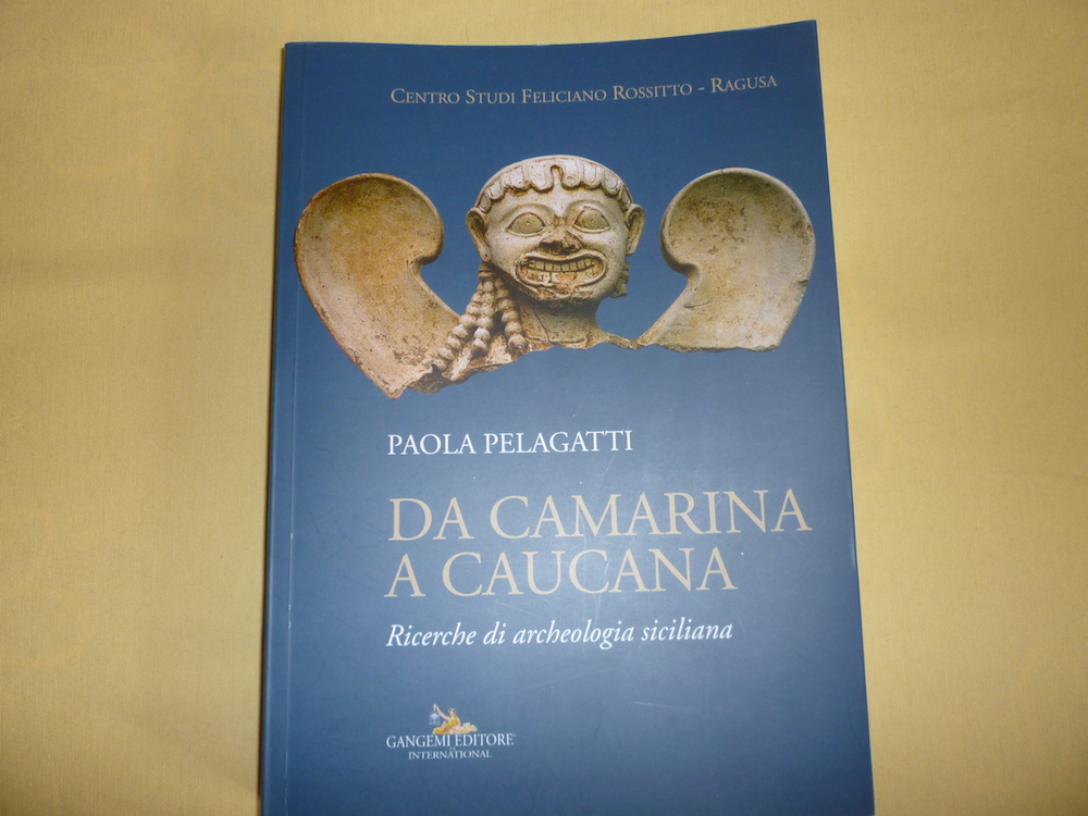 Paola Pelagatti, “Da Camarina a Caucana”. Appuntamento giovedì 22 a Ragusa