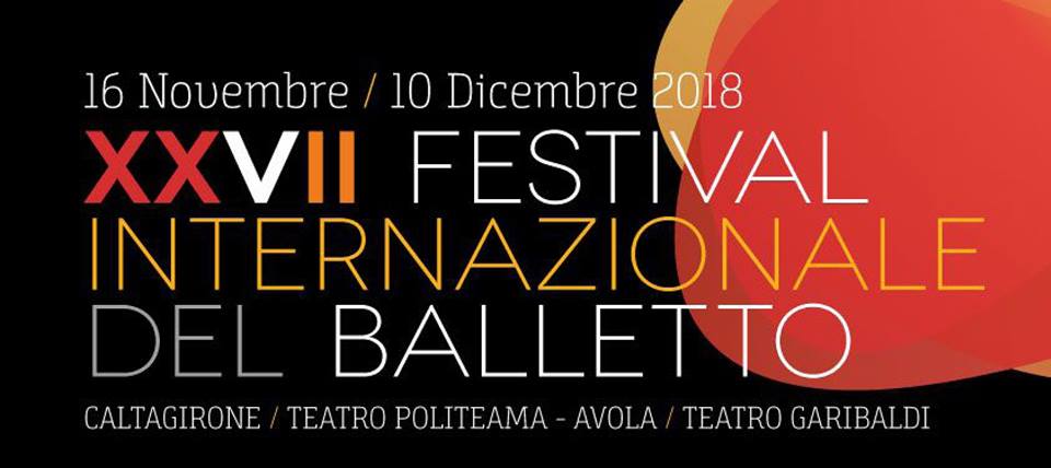 XVII° Festival Internazionale del Balletto, in programma ad Avola e Caltagirone a cavallo tra novembre e dicembre