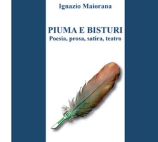 A Ragusa si presenta libro di Ignazio Maiorana “Piuma e bisturi”. Venerdì 8 febbraio
