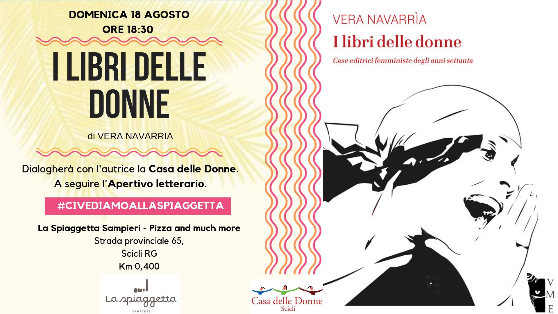 Vera Navarria presenta alla Spiaggetta a Sampieri il suo “I libri delle donne”