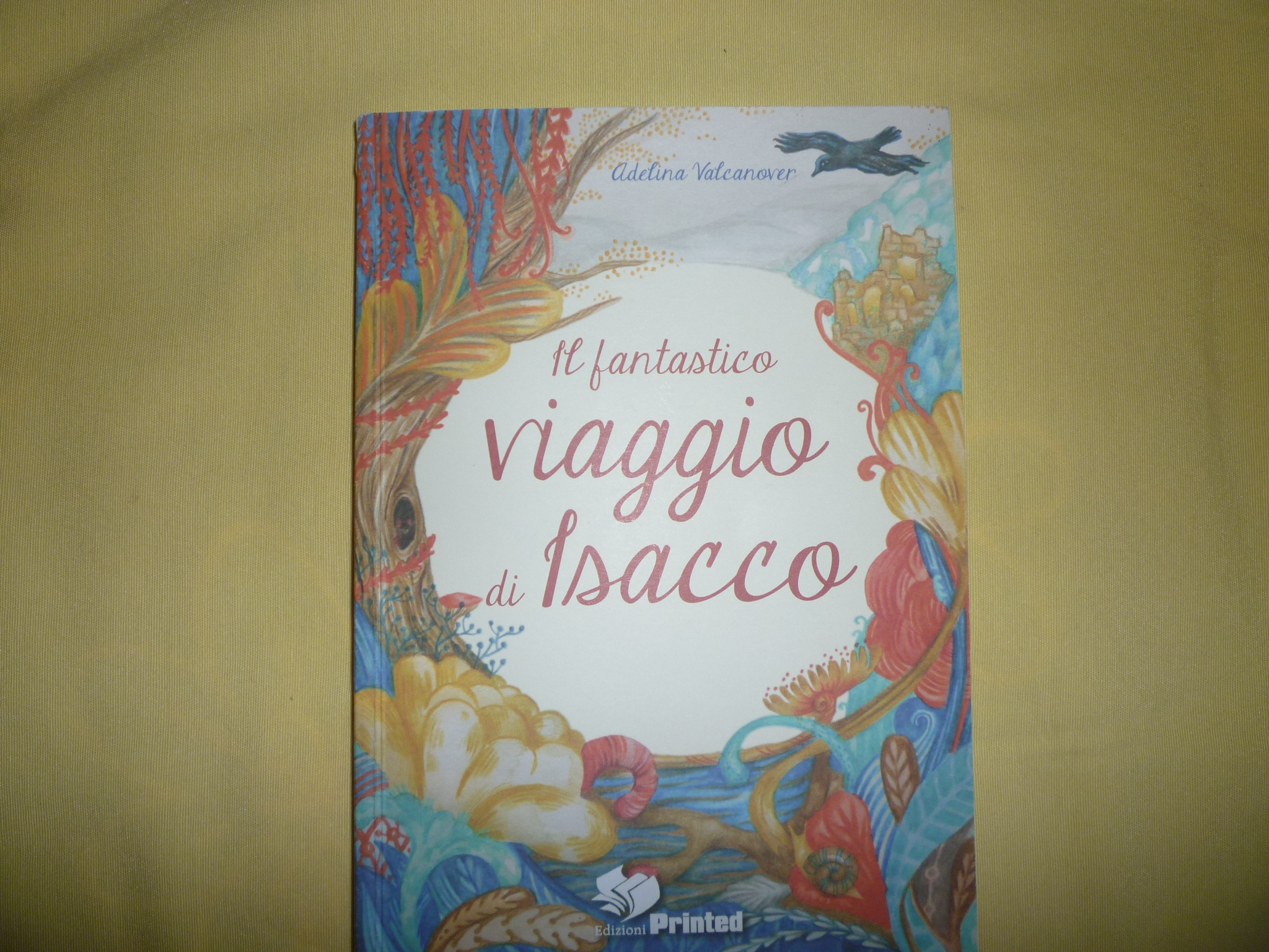 Il fantastico viaggio di Isacco, un libro