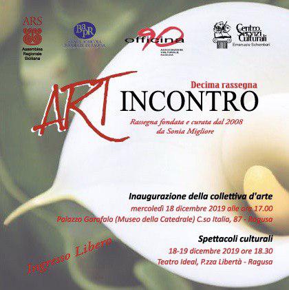 Il 18 e 19 dicembre a Ragusa la X edizione di ARTincontro