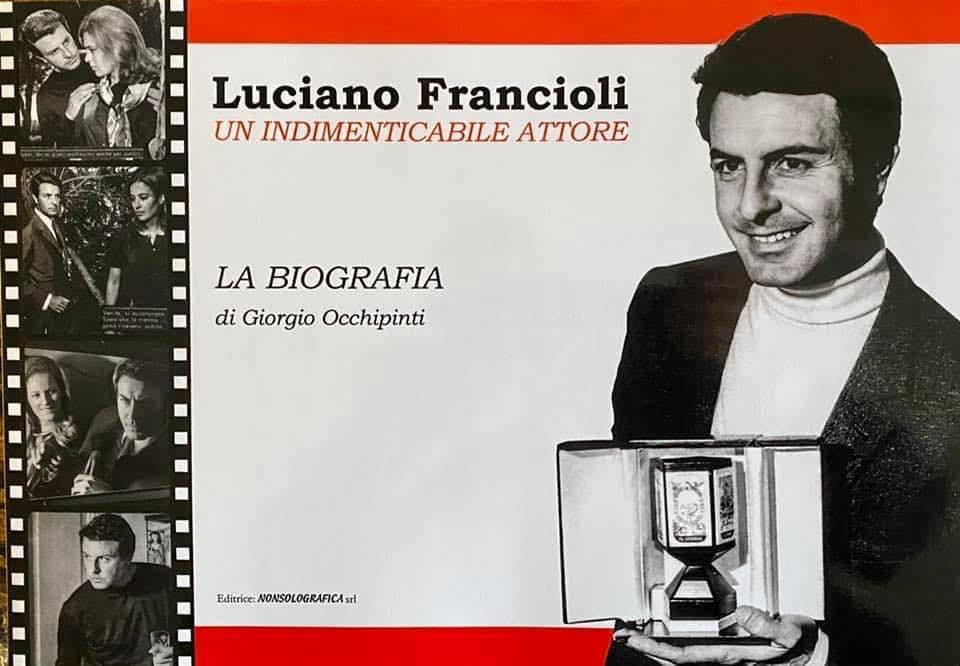 Curata dal sacerdote ragusano Don Giorgio Occhipinti la biografia di Luciano Francioli, attore di fotoromanzi