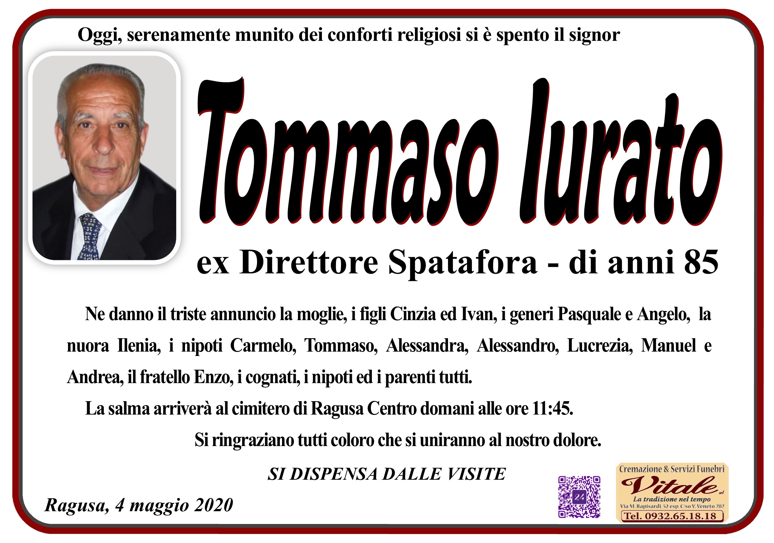 E’ morto Tommaso Iurato, cavaliere della Repubblica, ex direttore di Spatafora