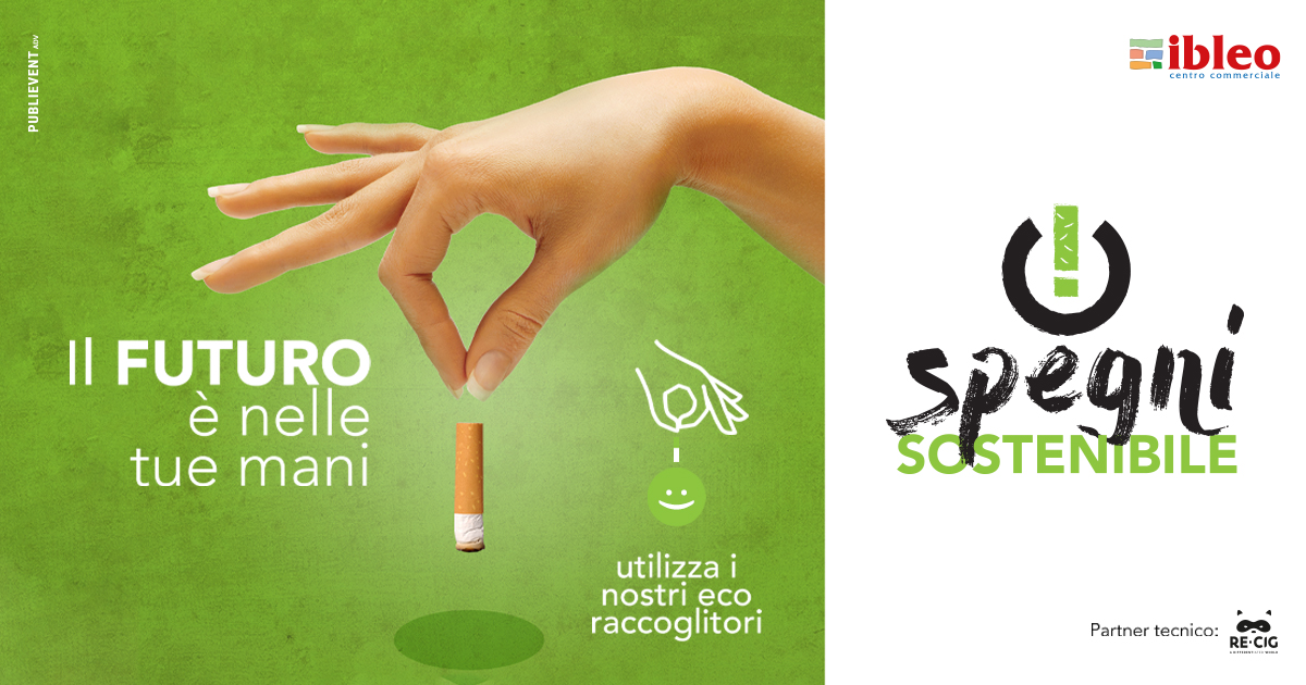 Centro commerciale IBLEO per l’ambiente: debutta oggi il progetto Spegni Sostenibile, per la raccolta e il riciclo dei mozziconi di sigaretta