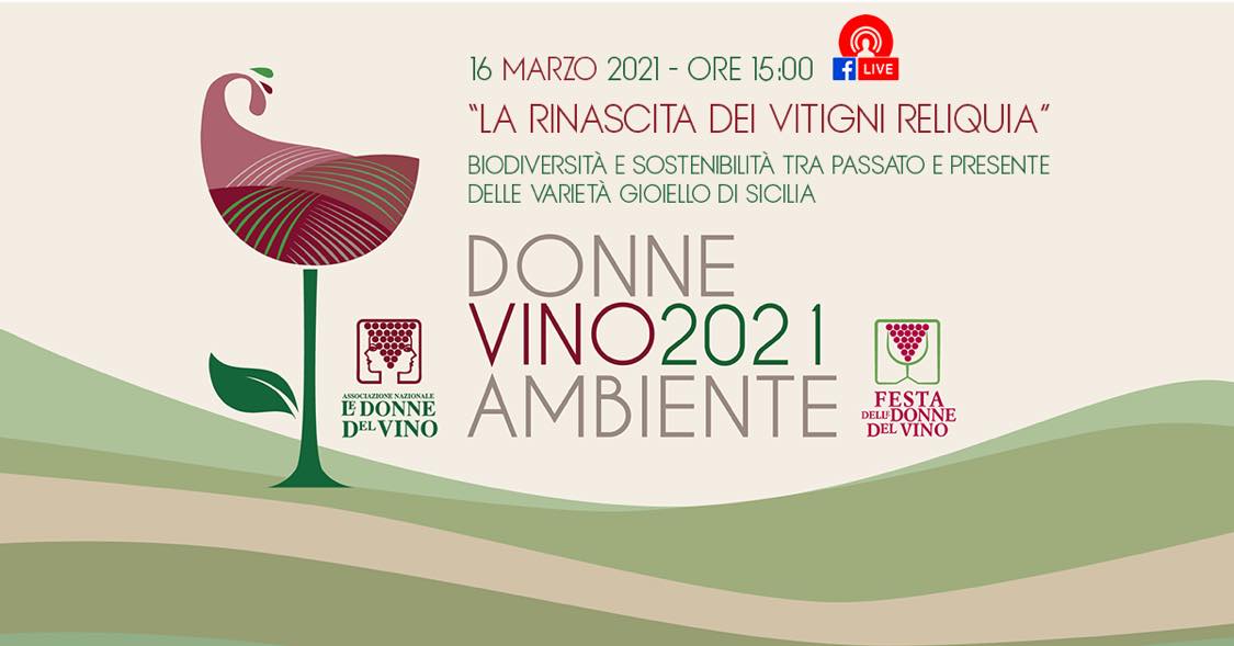 “La rinascita dei vitigni reliquia”: le Donne del Vino Sicilia in diretta su Facebook