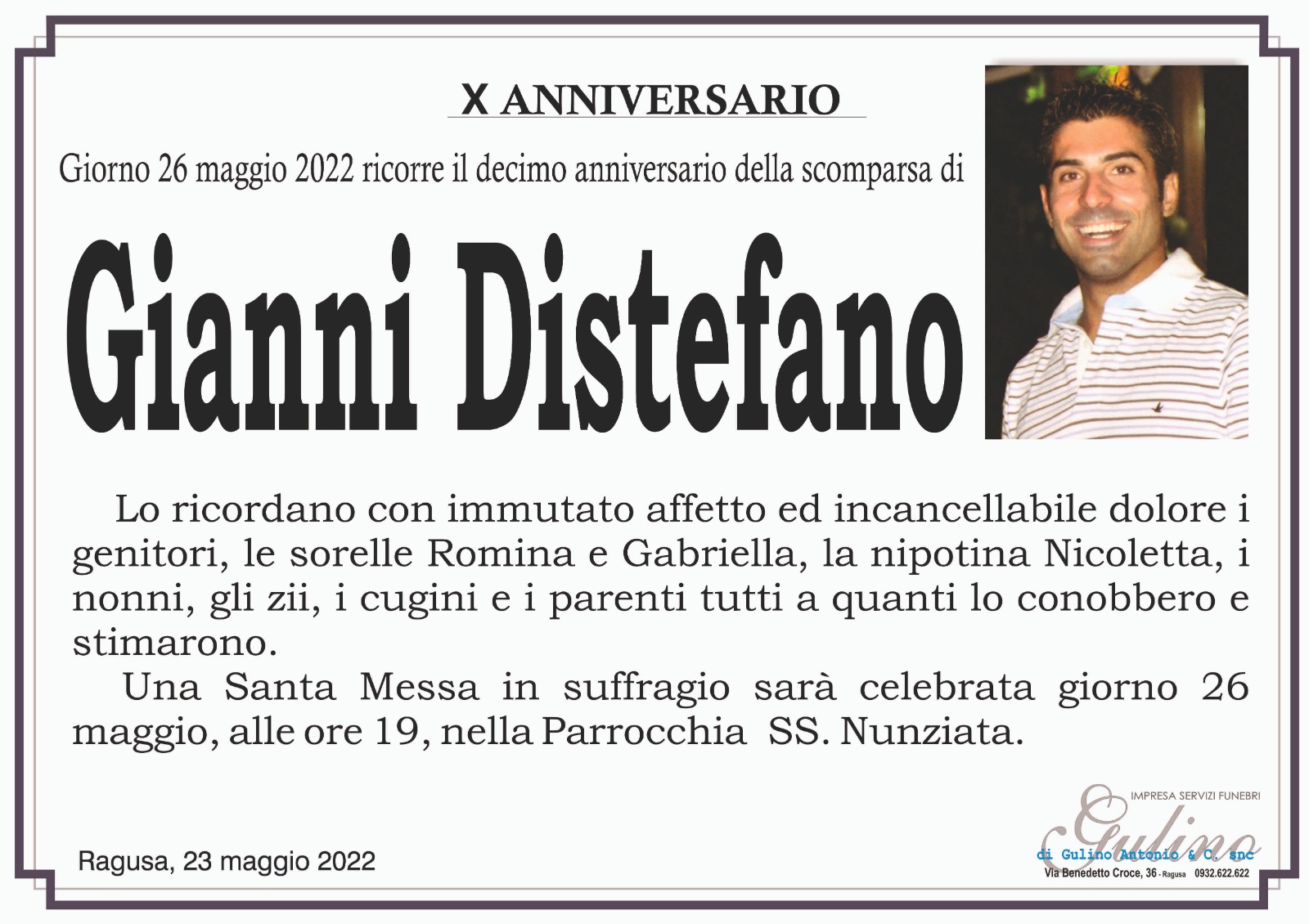 Necrologi, anniversario: Gianni Distefano
