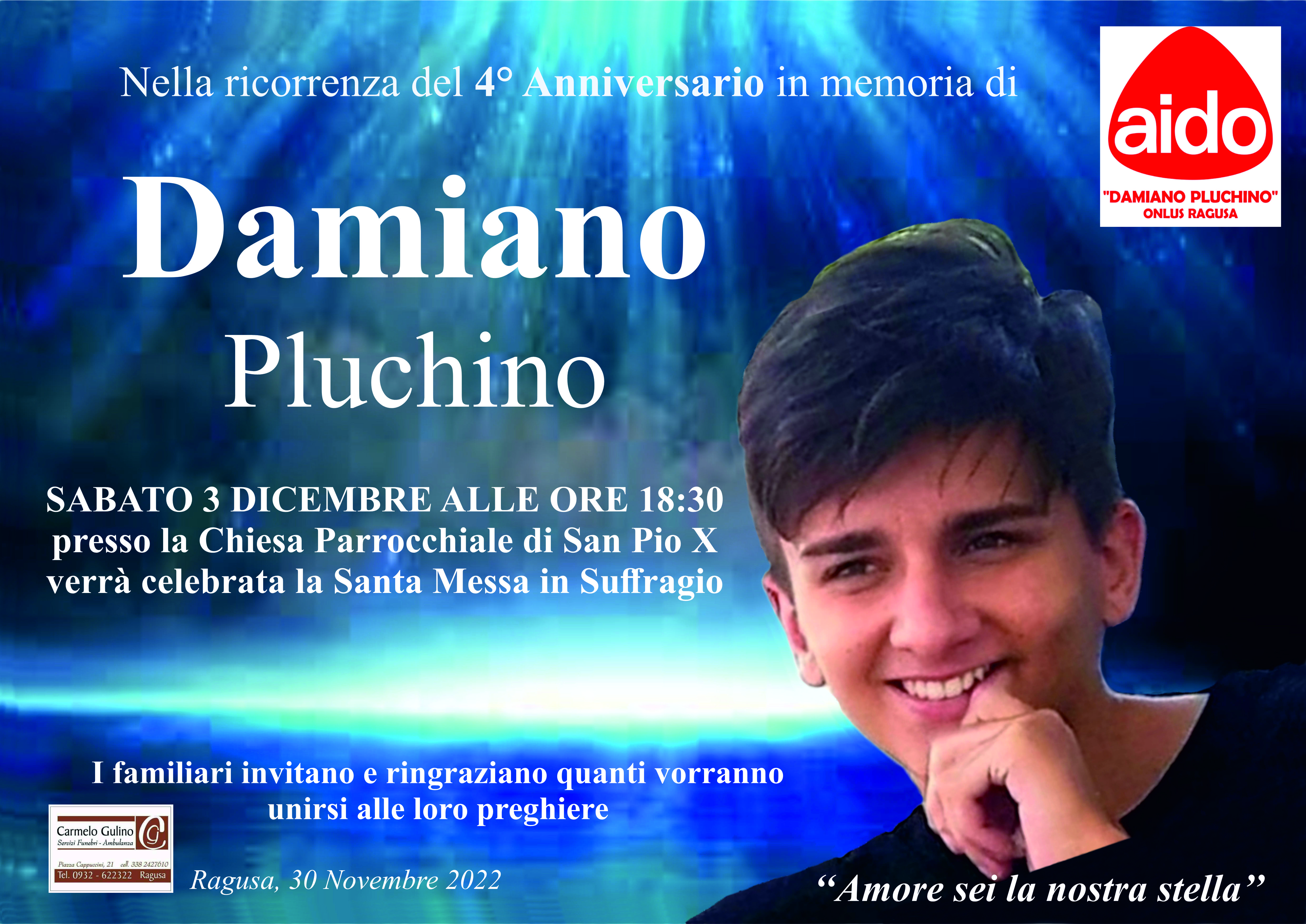 Necrologi, Anniversario: Damiano Pluchino