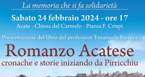 Un giornalista e la storia della sua città. Il “romanzo acatese” di Emanuele Ferrera