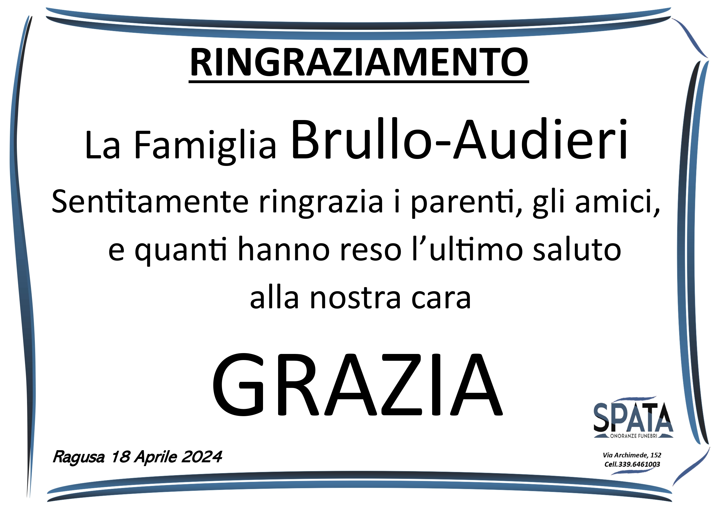 Ringraziamento: famiglia Brullo- Audieri