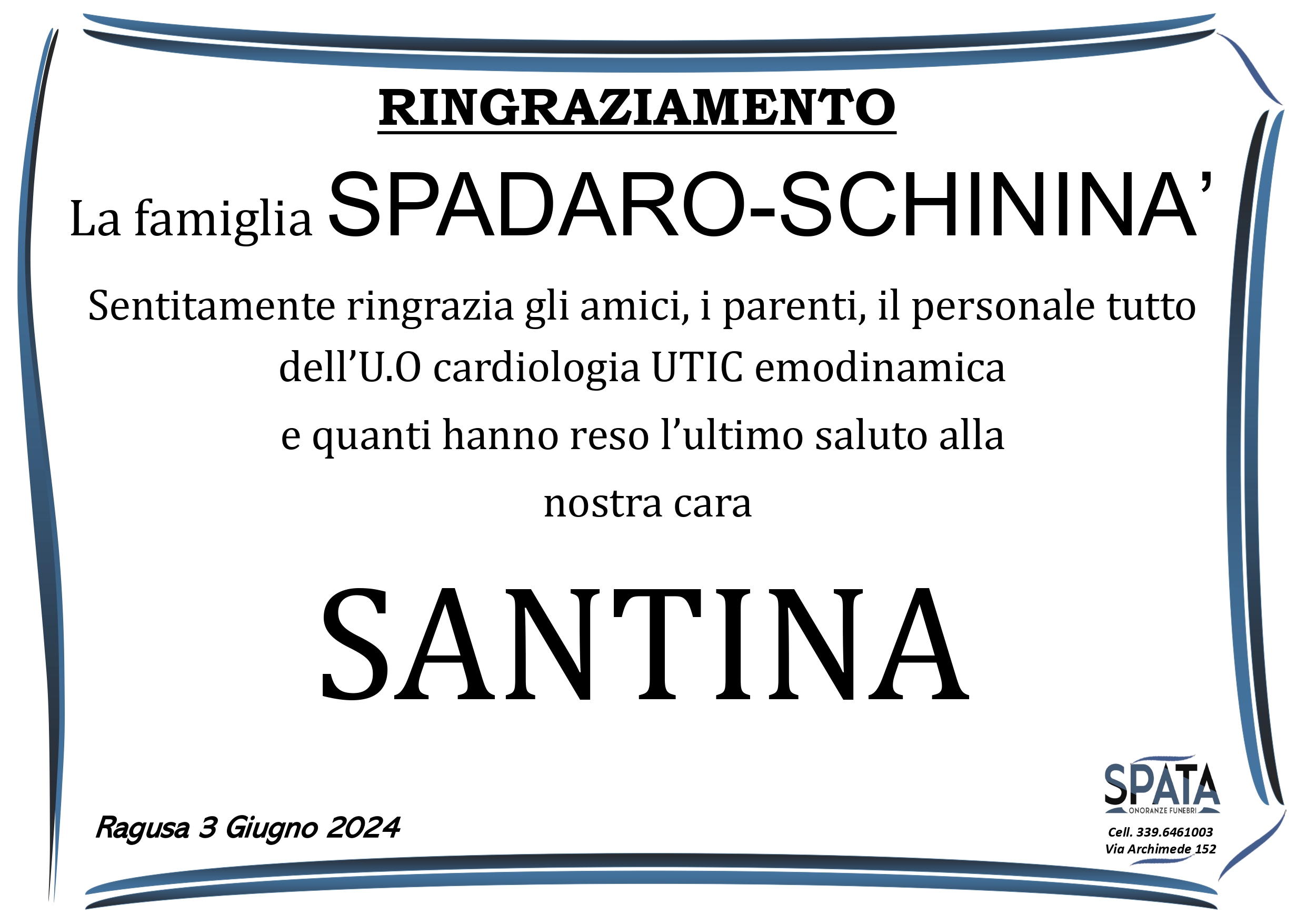 Ringraziamento famiglia Spadaro-Schininà