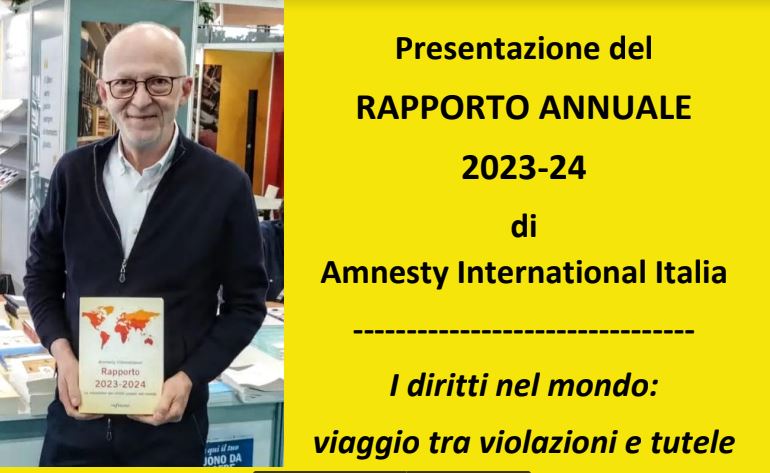 Il 2023 ha segnato una regressione nel campo dei diritti umani: a Ragusa sarà presentato il rapporto di Amnesty International Italia