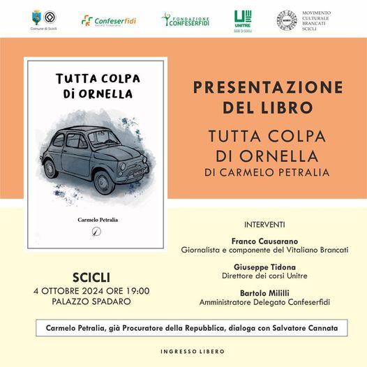 “Tutta colpa di Ornella” si presenta domani a Scicli nella sala Falcone-Borsellino di palazzo Spadaro