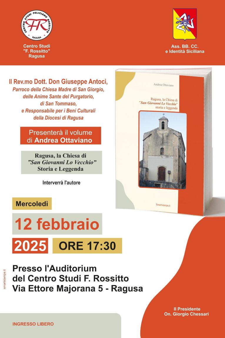 Ragusa: la chiesa di S. Giovanni Lo Vecchio storia e leggenda. Presentazione del libro di Andrea Ottaviano