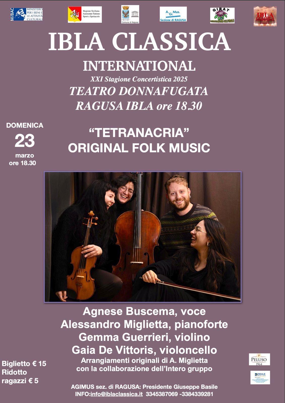 Ibla Classica International: il fascino della musica folk con i “Tetranacria” al Teatro Donnafugata