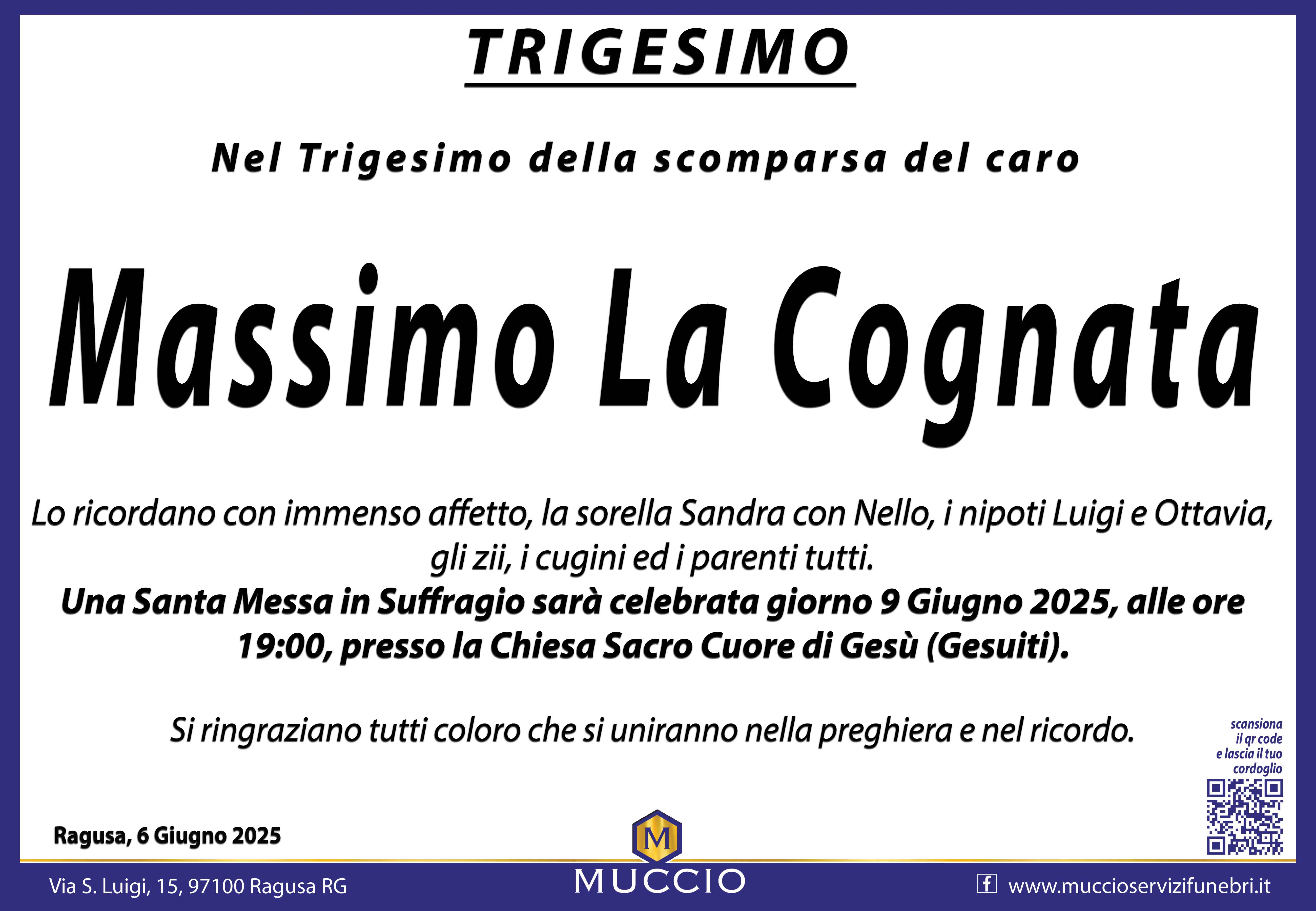 Trigesimo: Massimo La Cognata