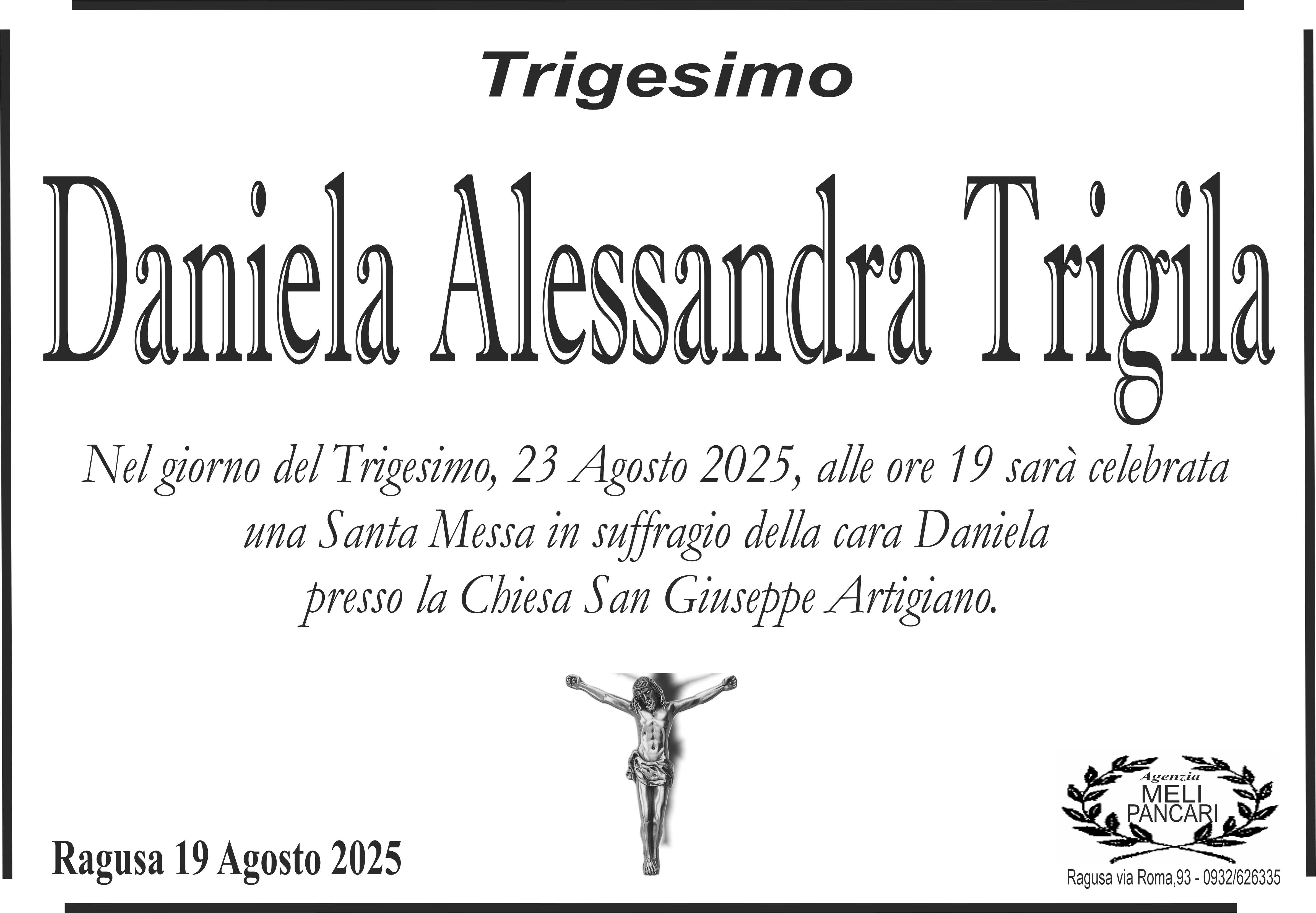 Trigesimo: Daniela Alessandra Trigila