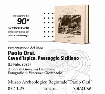 “Paolo Orsi. Cava d’Ispica. Paesaggio siciliano”, si presenta a Siracusa il libro di Giovanni Distefano e Vincenzo Giompaolo