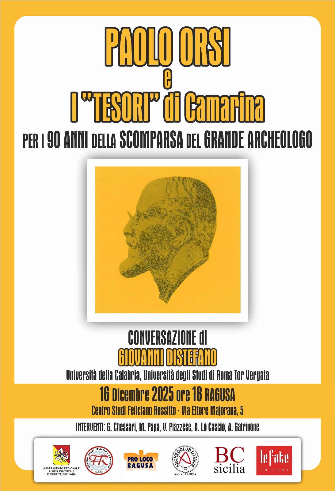 Ragusa celebra Paolo Orsi: una serata dedicata ai “tesori” di Camarina