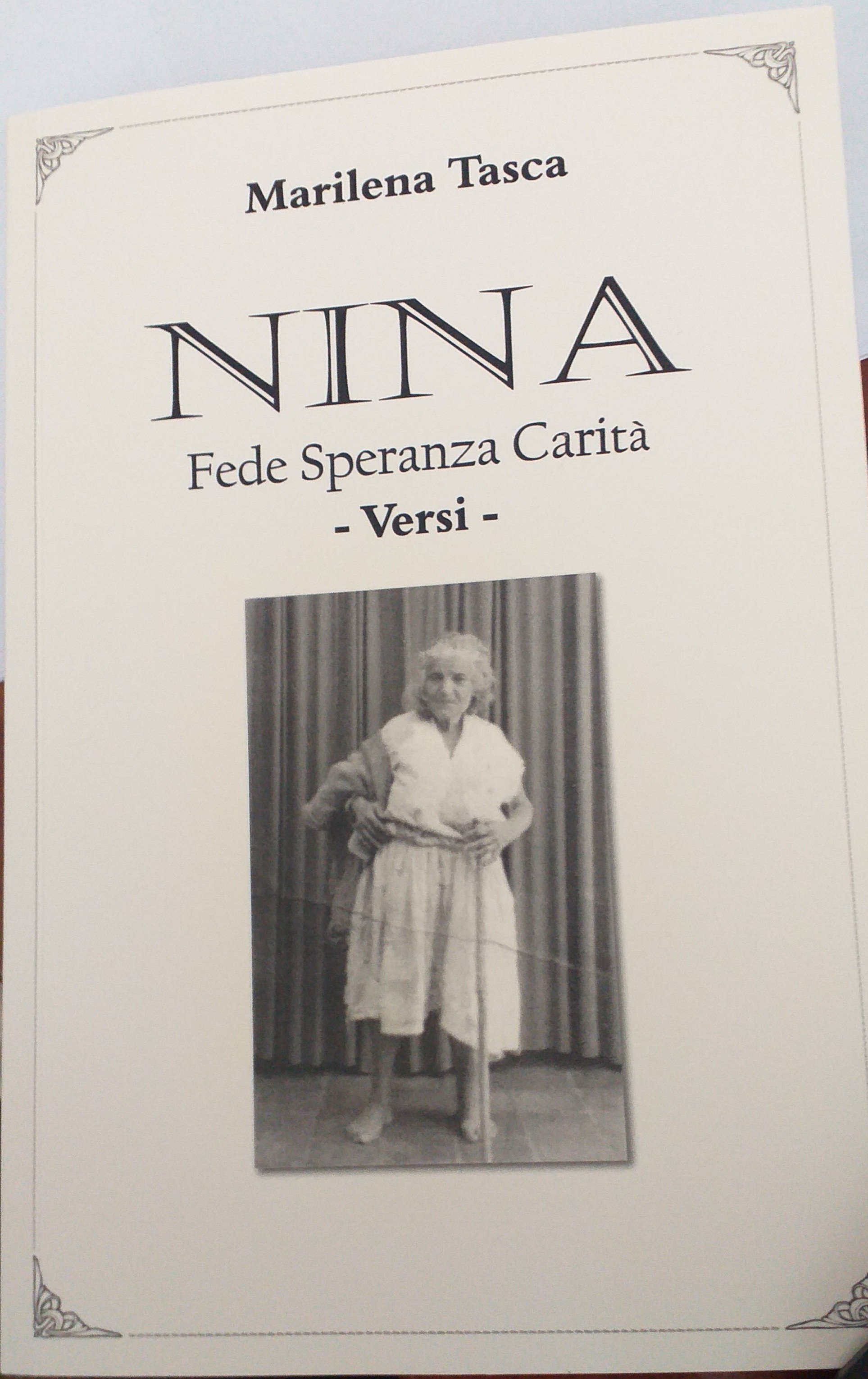 “Nina – fede, speranza, carità”: la nuova raccolta poetica di Marilena Tasca